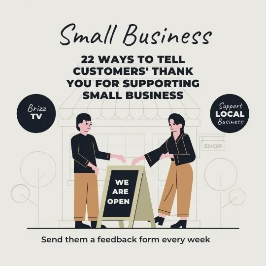 22 Ways to Tell Customers Thank You for Supporting Small Business