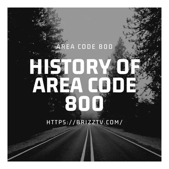 History of area code 800
