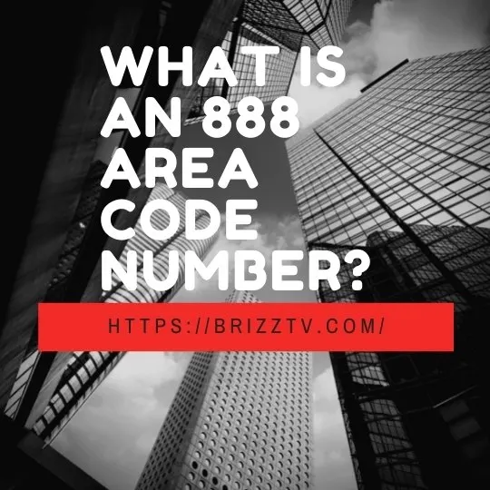 What is an 888 Area Code number